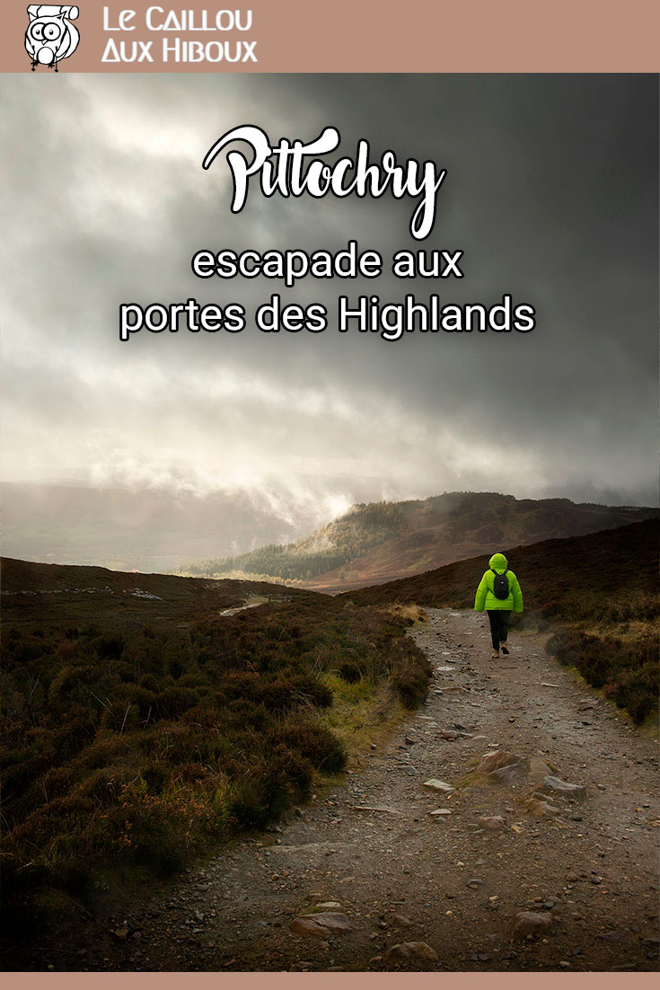 Pitlochry : escapade aux portes des Highlands