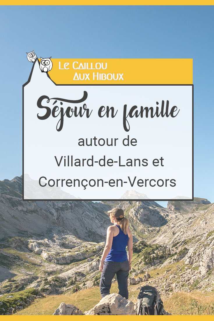 Séjour en famille autour de Villard-de-Lans/Corrençon-en-Vercors
